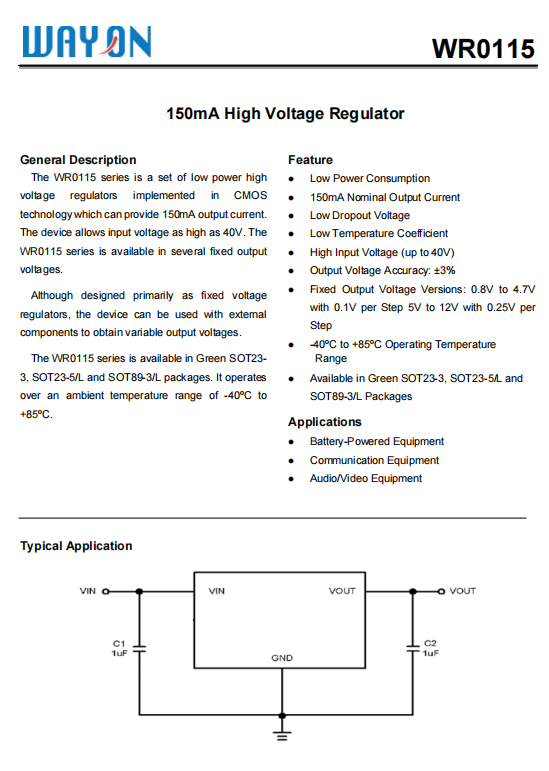 Wayon代理商，維安代理商，40V 150mA高壓穩(wěn)壓器LDO， WR0115系列， WR0115-33A30R ，WR0115-33A50R ，WR0115-33A20R